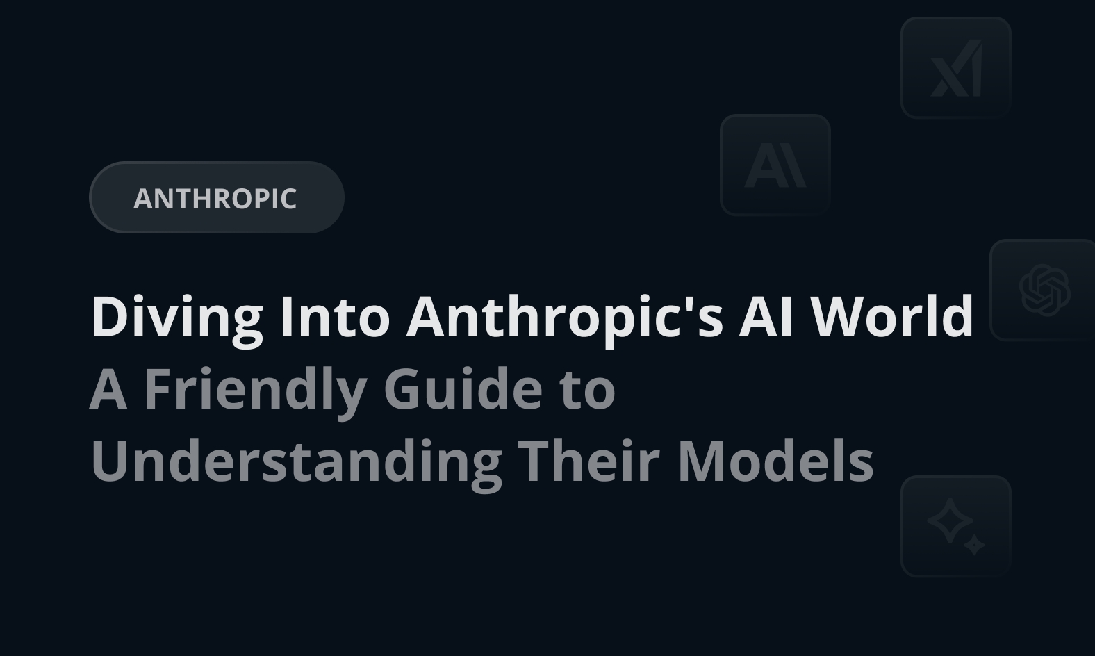 Diving Into Anthropic’s AI World: A Friendly Guide to Understanding Their Models